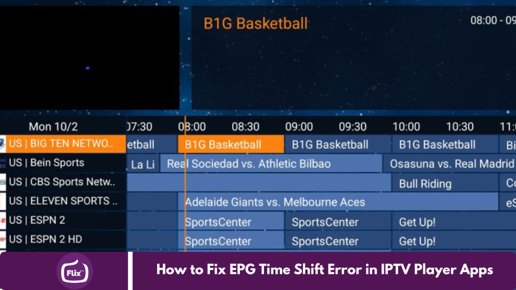 How to Fix EPG Time Shift Error in IPTV Player Apps