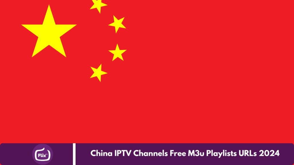 China IPTV Channels Free M3u Playlists URLs 2024