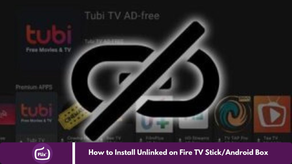 How to Install Unlinked on Fire TV Stick/Android Box