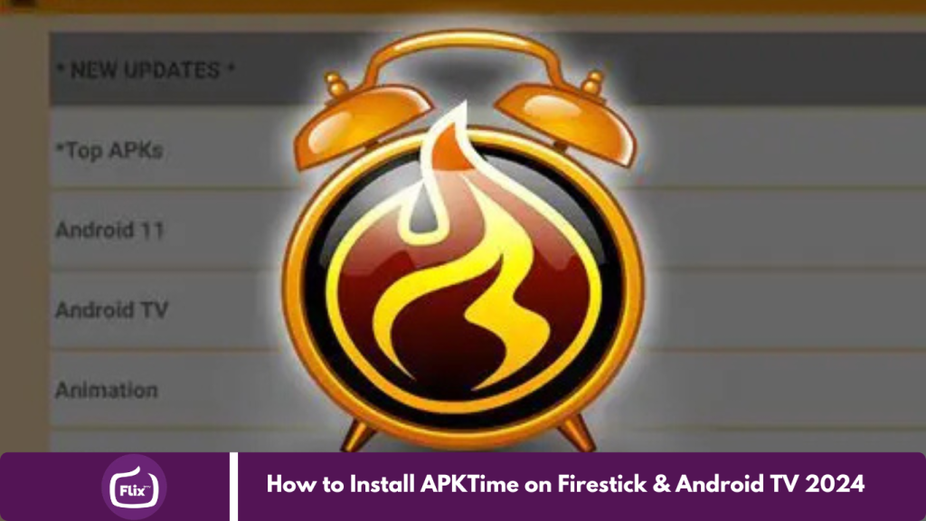 How to Install APKTime on Firestick & Android TV 2024